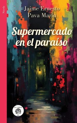 SUPERMERCADO EN EL PARAÍSO. LA TIENDA DEL CALIFA