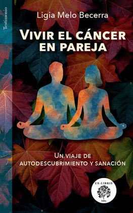 VIVIR EL CÁNCER EN PAREJA