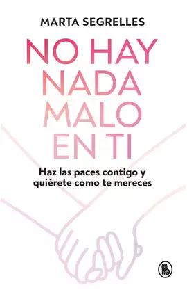 NO HAY NADA MALO EN TI