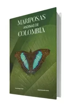 MARIPOSAS ANDINAS DE COLOMBIA