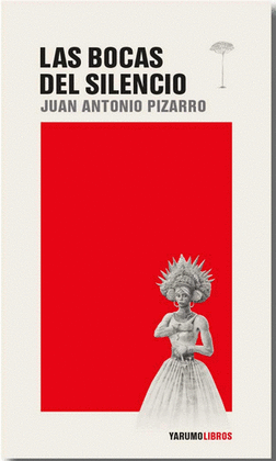 LAS BOCAS DEL SILENCIO