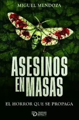 ASESINOS EN MASA
