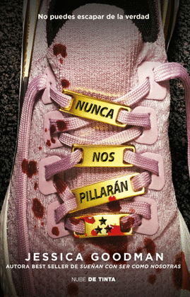 NUNCA NOS PILLARÁN
