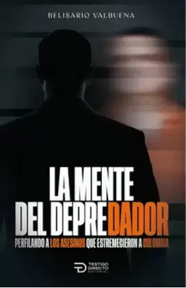 LA MENTE DEL DEPREDADOR