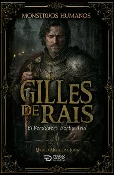 GILLES DE RAIS- SERIE MONSTRUOS HUMANOS