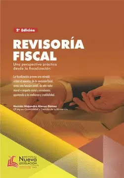 REVISORIA FISCAL, UNA PERSPECTIVA PRÁCTICA DESDE LA FISCALIZACIÓN