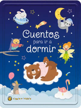 CUENTOS PARA IR A DORMIR