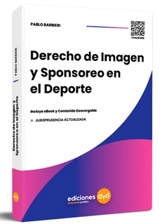 DERECHO DE IMAGEN Y SPONSOREO DERECHO DE IMAGEN Y SPONSOREO EN EL DEPORTE
