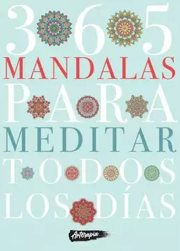 365 MANDALAS PARA MEDITAR TODOS LOS DIAS