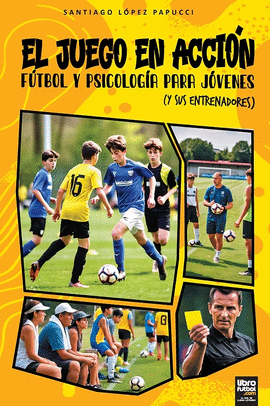 EL JUEGO EN ACCION