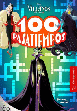 100 PASATIEMPOS (CRUCIGRAMAS) VILLANOS