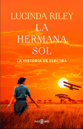 LA HERMANA SOL (LAS SIETE HERMANAS 6)