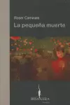 PEQUEÑA MUERTE, LA