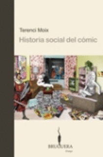 HISTORIA SOCIAL DEL COMIC