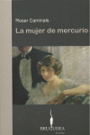 MUJER DE MERCURIO, LA