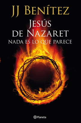 JESUS DE NAZARET - NADA ES LO QUE PARECE