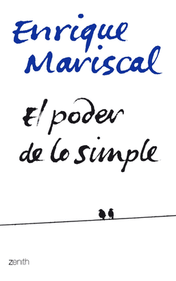 PODER DE LO SIMPLE, EL (MARISCAL)