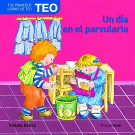 TEO - UN DIA EN EL PARVULARIO