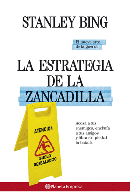 ESTRATEGIA DE LA ZANCADILLA, LA