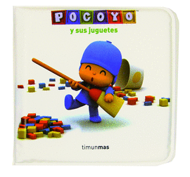 LIBRO DE BAÑO: POCOYO Y SUS JUGUETES