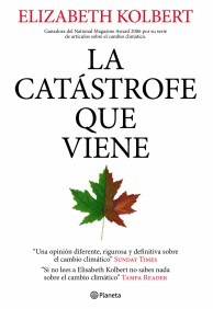 CATASTROFE QUE VIENE, LA