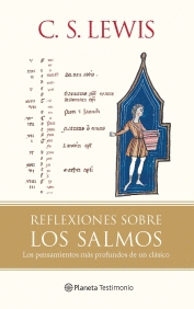 REFLEXIONES SOBRE LOS SALMOS - LOS PENSAMIENTOS MAS PROFUNDOS DE UN CLASICO