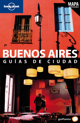 BUENOS AIRES - GUIAS DE CIUDAD - LONELY PLANETA