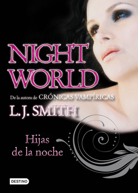 HIJAS DE LA NOCHE- NIGHT WORLD