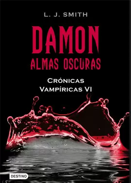 DAMON ALMAS OSCURAS - CRONICAS VAMPIRICAS VI