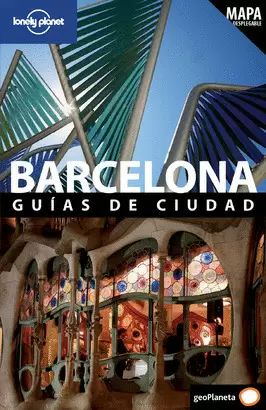 BARCELONA GUIAS DE CIUDAD - LONELY PLANET