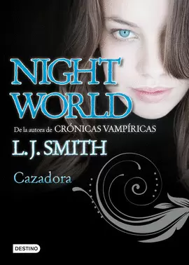 CAZADORA - NIGHT WORLD III