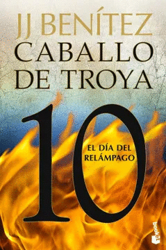 CABALLO DE TROYA 10 - EL DIA DEL RELAMPAGO