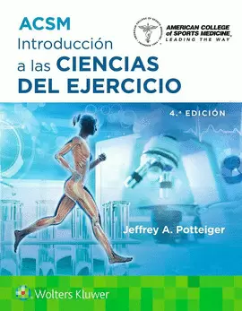 ACSM. INTRODUCCIÓN A LAS CIENCIAS DEL EJERCICIO 4ED