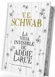 VIDA INVISIBLE DE ADDIE LARUE, LA - ED. COLECCIONISTA