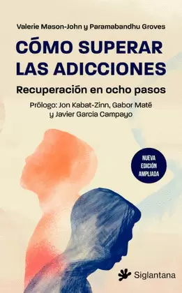 COMO SUPERAR LAS ADICCIONES