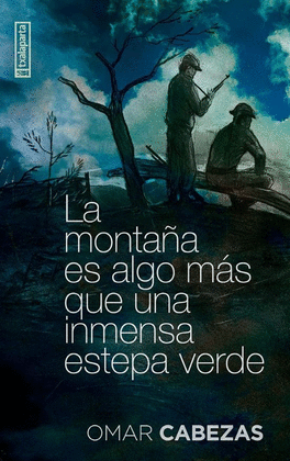MONTAÑA ES ALGO MAS QUE UNA INMENSA ESTEPA VERDE N.E.