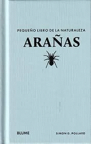 ARAÑAS: PEQUEÑO LIBRO DE LA NATURALEZA