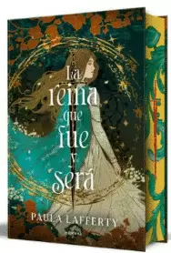 LA REINA QUE FUE Y SERÁ