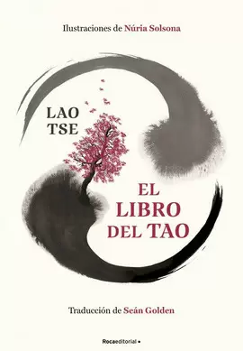 EL LIBRO DEL TAO (ILUSTRADA)