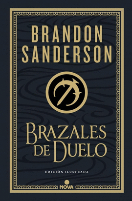 BRAZALES DE DUELO (ED. ILUSTRADA)