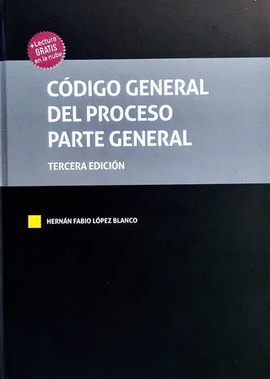 CODIGO GENERAL DEL PROCESO - PARTE GENERAL 3ED