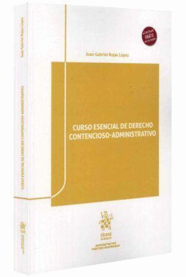 CURSO ESENCIAL DE DERECHO CONTENCIOSO ADMINISTRATIVO