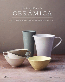 DE LA ARCILLA A LA CERAMICA: EL TORNO DE ALFARERO PARA PRINCIPIANTES