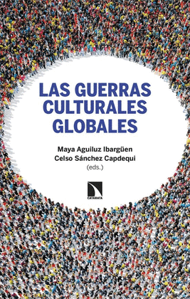 LAS GUERRAS CULTURALES GLOBALES