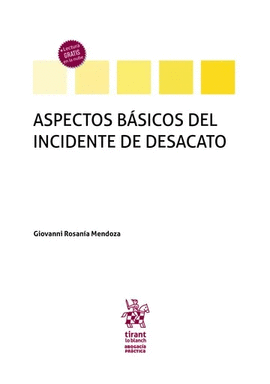 ASPECTOS BÁSICOS DEL INCIDENTE DE DESACATO