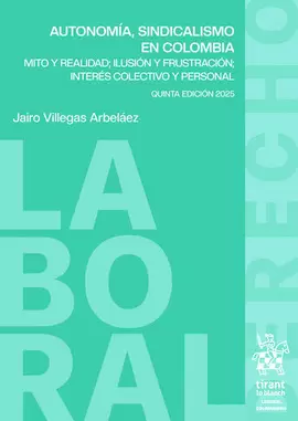 AUTONOMÍA, SINDICALISMO EN COLOMBIA
