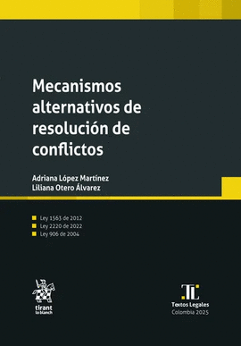 MECANISMOS ALTERNATIVOS DE RESOLUCIÓN DE CONFLICTOS