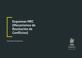 ESQUEMAS MRC ( MECANISMOS DE RESOLUCIÓN DE CONFLICTOS)