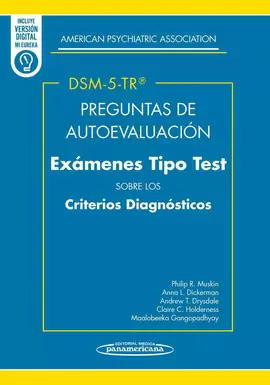 DSM-5 PREGUNTAS DE AUTOEVALUACIÓN DEL DSM-5-TR. EXÁMENES TIPO TEST SOBRE LOS CRITERIOS DIAGNÓSTICOS. INCLUYE EBOOK