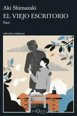 EL VIEJO ESCRITORIO